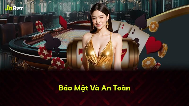 Bảo Mật Và An Toàn