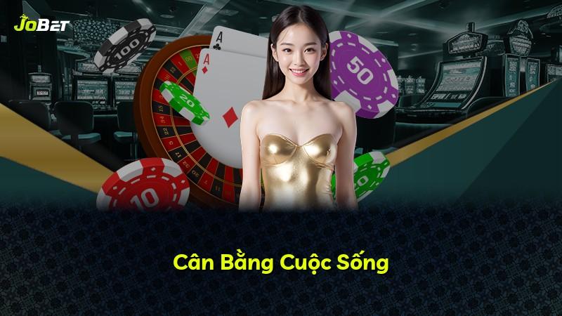 Cân Bằng Cuộc Sống