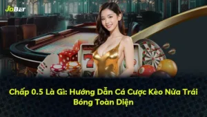 Chấp 0.5 Là Gì: Hướng Dẫn Cá Cược Kèo Nửa Trái Bóng Toàn Diện