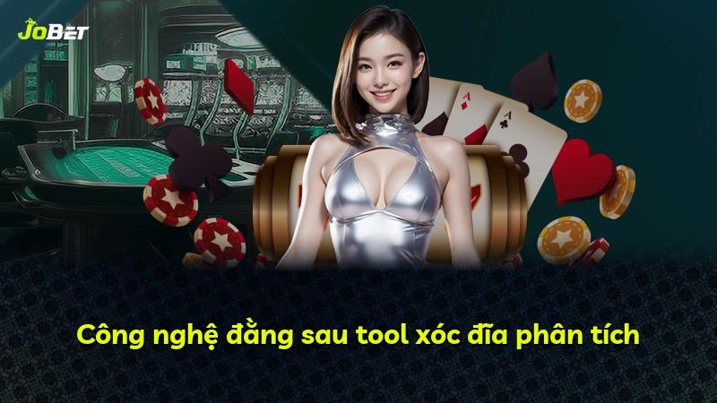 Công nghệ đằng sau tool xóc đĩa phân tích