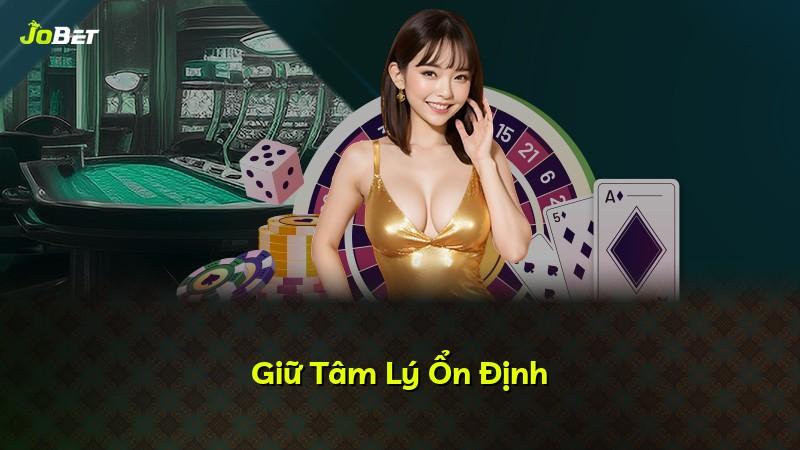 Giữ Tâm Lý Ổn Định