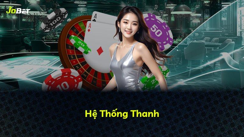 Hệ Thống Thanh