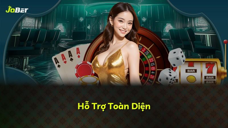 Hỗ Trợ Toàn Diện