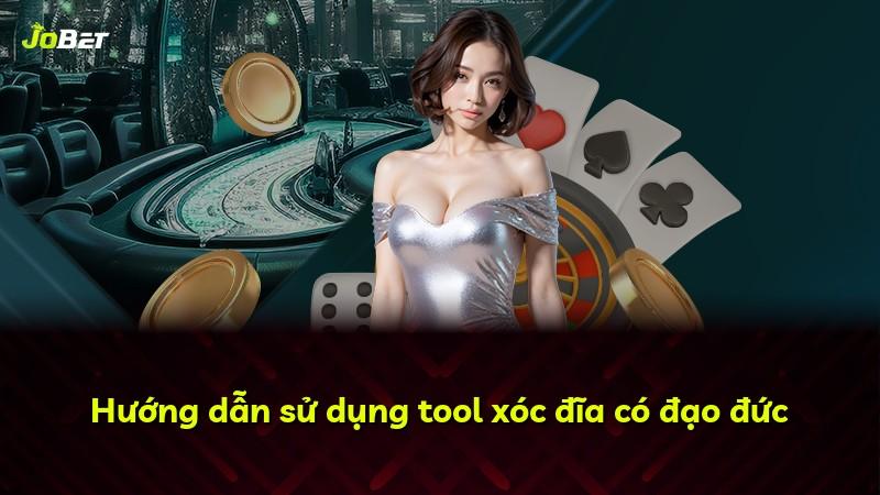 Hướng dẫn sử dụng tool xóc đĩa có đạo đức