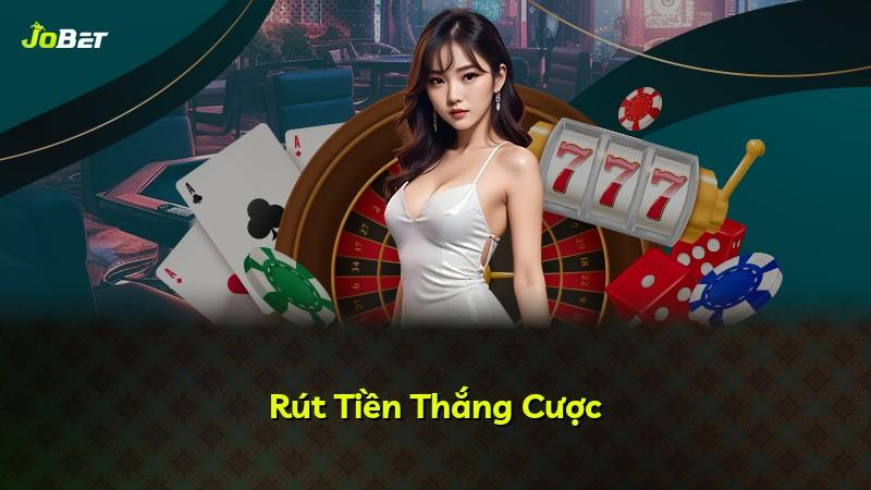 Rút Tiền Thắng Cược