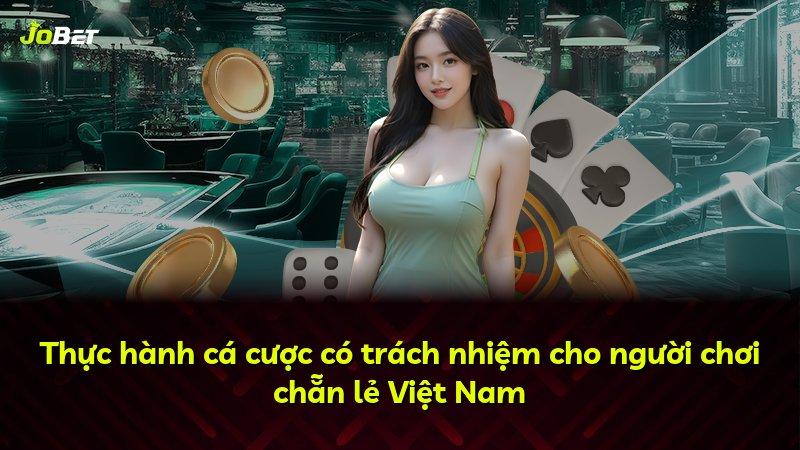 Thực hành cá cược có trách nhiệm cho người chơi chẵn lẻ Việt Nam