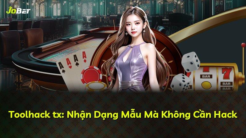 Toolhack tx: Nhận Dạng Mẫu Mà Không Cần Hack