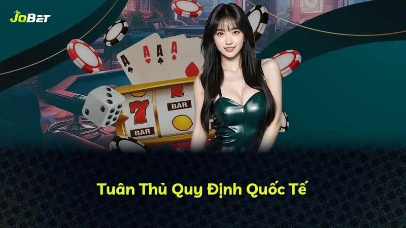 Tuân Thủ Quy Định Quốc Tế