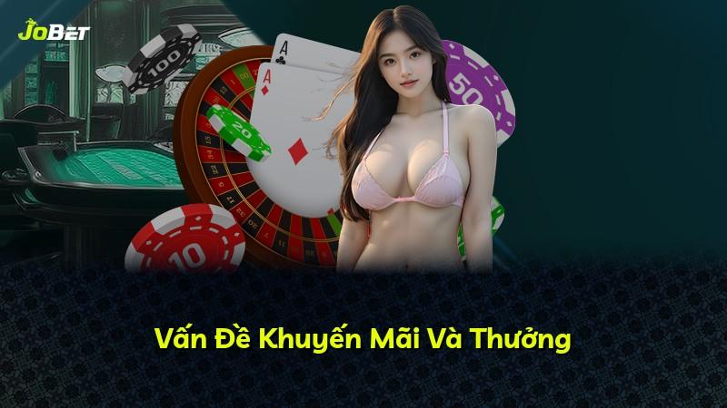 Vấn Đề Khuyến Mãi Và Thưởng