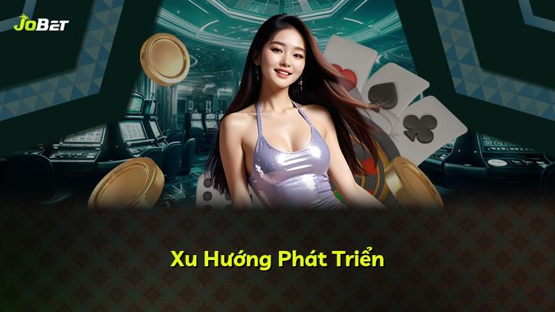 Xu Hướng Phát Triển